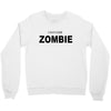 i don't like zombie Crewneck Sweatshirt