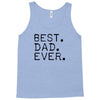 best dad ever t shirt gift for father Tank Top