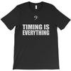 bass player timing is everything T-Shirt