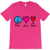 peace love wine T-Shirt