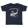 scientists Toddler T-shirt