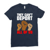 they cant deport all of us Ladies Fitted T-Shirt