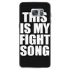 this is my fight song Samsung Galaxy S7