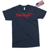 one night Exclusive T-shirt