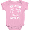 trust me i'm a nurse Baby Onesie