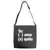 Te amo - Te quila Adjustable Strap Totes