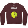 There is No Off-Season Crewneck Sweatshirt