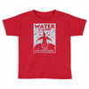water is sacred no pipelines Toddler T-shirt