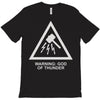 warning god of thunder T-Shirt