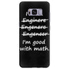 i'm an engineer i'm good at math Samsung Galaxy S8 Plus