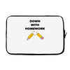 down with homework Laptop sleeve