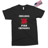 Chillona Pero Chingona Exclusive T-shirt