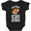 my neck my back my anxiety attack opossum guys tee Baby Bodysuit