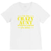 i'm the crazy aunt everyone warned you about V-Neck Tee