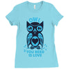 owl you need is love Ladies Fitted T-Shirt