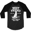 Best Friend German Shepherd 3/4 Sleeve Shirt