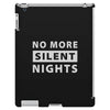 No More Silent Nights iPad 3 and 4 Case