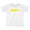 born to drum forced to work Toddler T-shirt