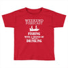 fishing funny Toddler T-shirt