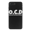 ocd iPhone 7 Plus Case