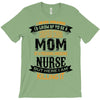 Super Cool Mom Of A Freaking Awesome Nurse T-Shirt