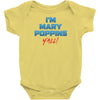 I'm Mary Poppins Y'all Infant Clothing