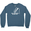 may the brakes be with you Crewneck Sweatshirt
