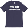 halloween error 404 costume not found T-Shirt