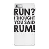 run rum iPhone 7 Case