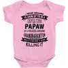 Super Cool Papaw Of A Freaking Awesome Granddaughter Baby Onesie