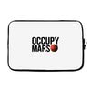 Occupy Mars Laptop sleeve