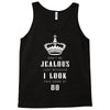 Don't Be Jealous Just Because Look This Good At 80 Tank Top