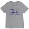 happy mother s day V-Neck Tee