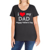 i love my dad Ladies Curvy T-Shirt
