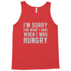 hungry apology Tank Top