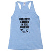 Greatest Father In The Universe Racerback Tank
