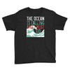the ocean is calling Youth Tee