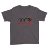 you stole my heart (2) Youth Tee