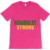 Humboldt Strong T-Shirt