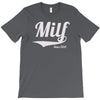 milf since 2012 T-Shirt