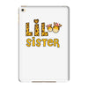 Lil Sister iPad Mini 4