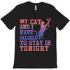 my cat and i stay in tonight T-Shirt