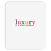 Luxury As A Croad Concept Mousepad