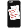 i pretend to work they pretend to pay me iPhone 6/6s Case