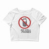 no cell phones Crop Top