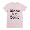 Minnie is my Bestie Ladies Fitted T-Shirt