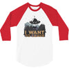 I Want to Leave 3/4 Sleeve Shirt