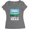 i want to read Women's Triblend Scoop T-shirt