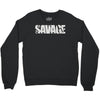 savage Crewneck Sweatshirt