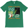 Learn it You Will Teach it i Shall T-Shirt